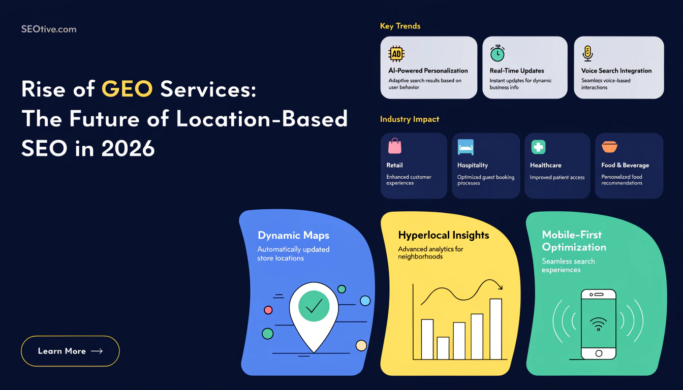 Rise of GEO Services: The Future of Location-Based SEO in 2026