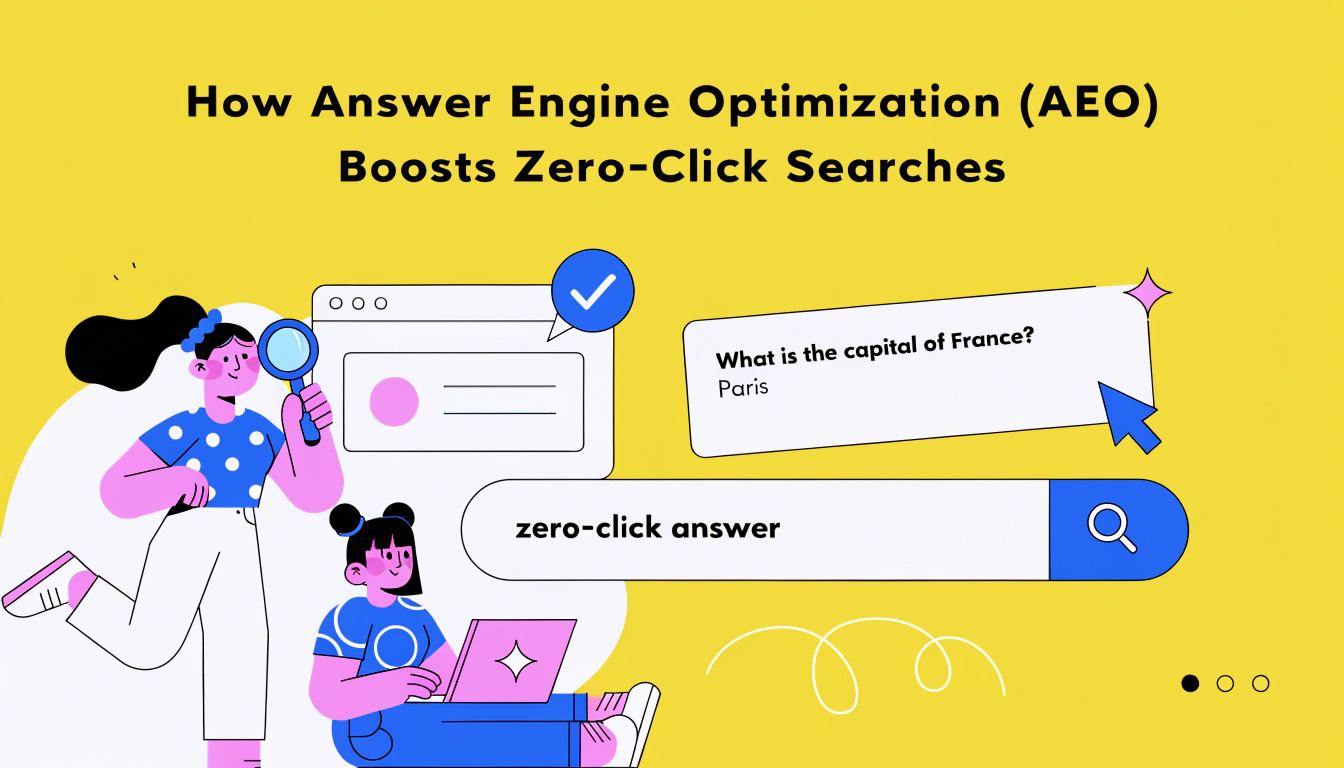 How Answer Engine Optimization (AEO) Boosts Zero-Click Searches?